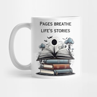 Reading is pages breathe life stories Mug